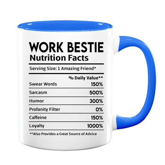 Work Bestie Mug - 11oz
